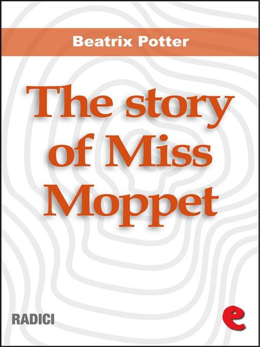 Title details for The Story of Miss Moppet by Beatrix Potter - Wait list